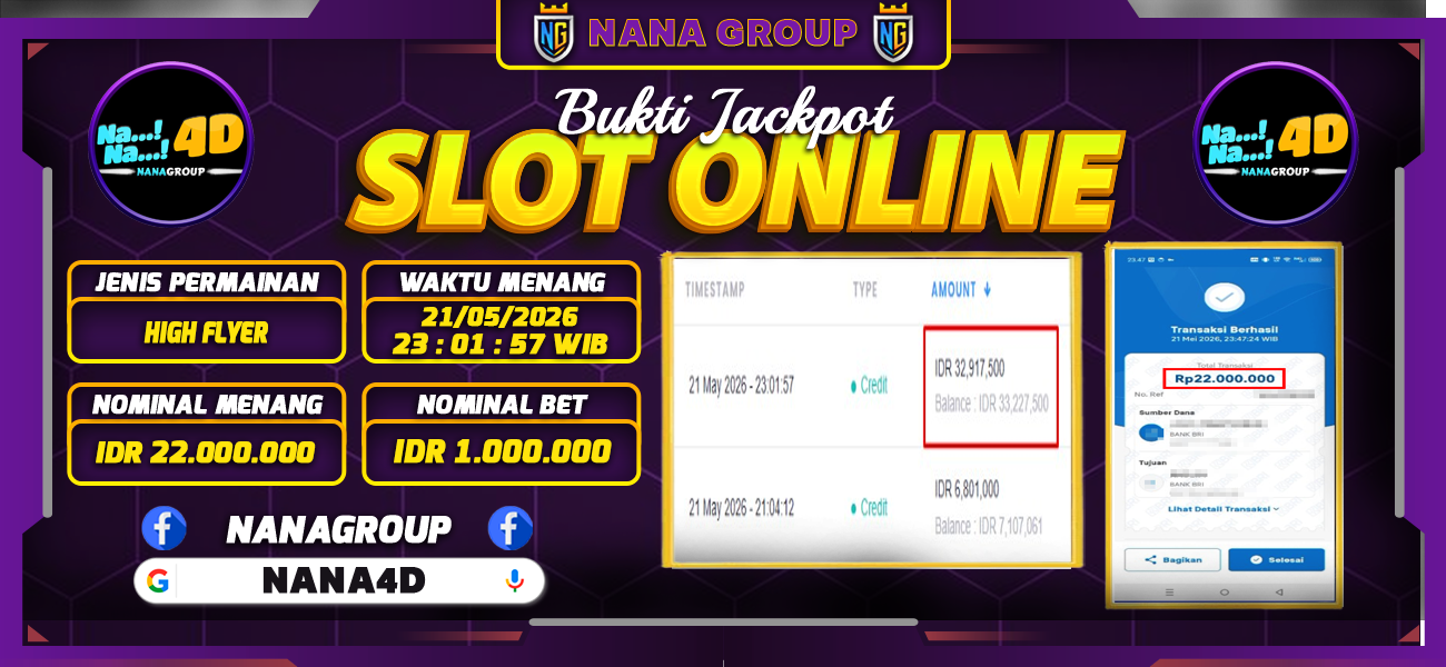 Bukti Kemenangan Besar Dibayar lunas Member NANA4D RP 22.000.000, 22 Mei 2026